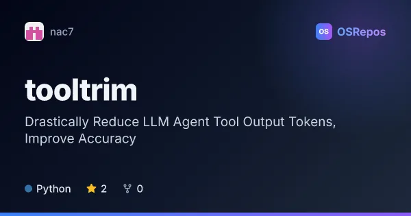 tooltrim: Drastically Reduce LLM Agent Tool Output Tokens, Improve Accuracy