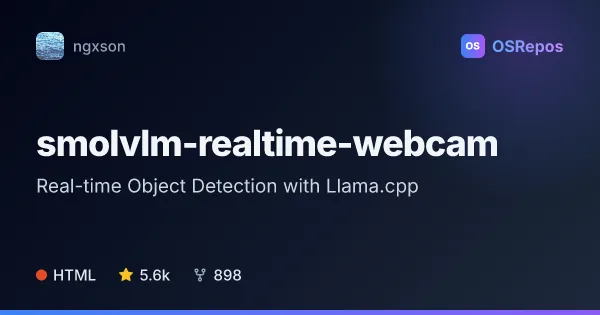 smolvlm-realtime-webcam: Analyze Webcam Video with SmolVLM
