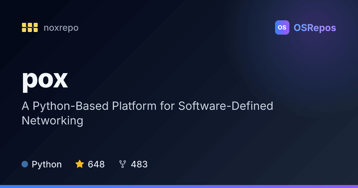 pox: Build Python-Based Network Controllers and Software
