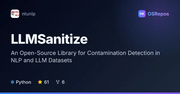 LLMSanitize: An Open-Source Library for Contamination Detection in NLP and LLM Datasets