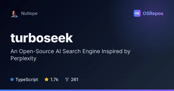 turboseek: An Open-Source AI Search Engine Inspired by Perplexity