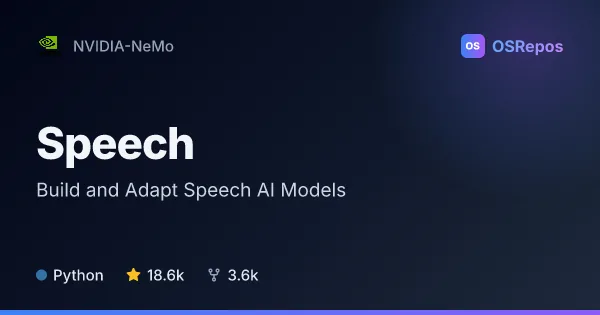 Speech: Build and Adapt Speech AI Models