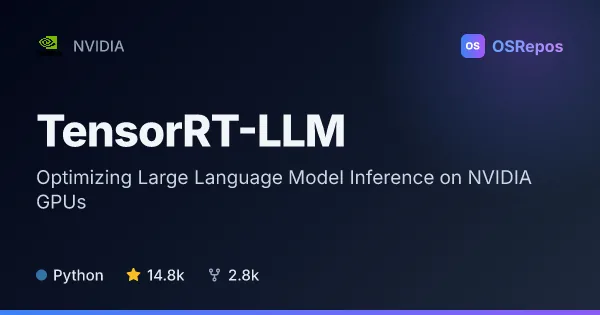TensorRT-LLM: Optimize LLM Inference on NVIDIA GPUs
