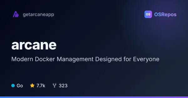Arcane: Modern Docker Management Designed for Everyone