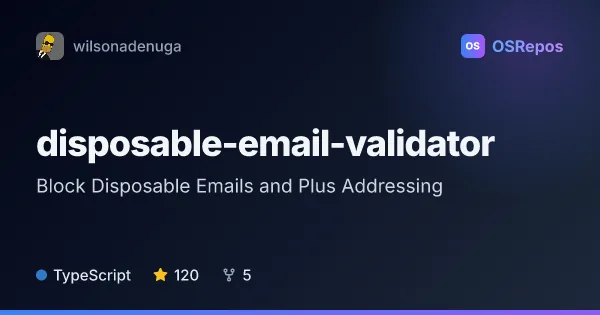 Disposable Email Validator: Block Disposable Emails and Plus Addressing