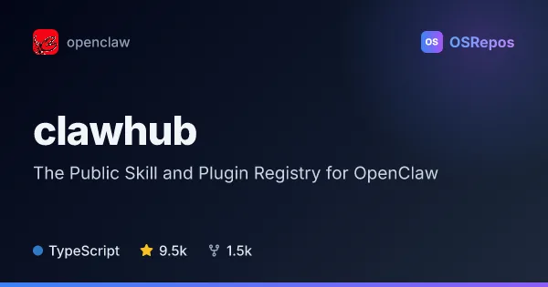 ClawHub: The Public Skill and Plugin Registry for OpenClaw