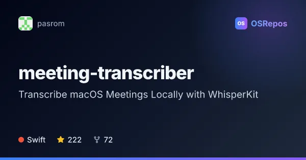 meeting-transcriber: Transcribe macOS Meetings Locally with WhisperKit