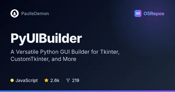PyUIBuilder: Build Python GUIs with a Visual Editor