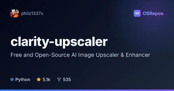 clarity-upscaler: Enhance and Upscale Images with AI
