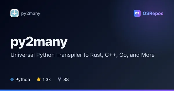 py2many: Universal Python Transpiler to Rust, C++, Go, and More
