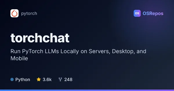 torchchat: Run PyTorch LLMs on Desktop, Server, and Mobile
