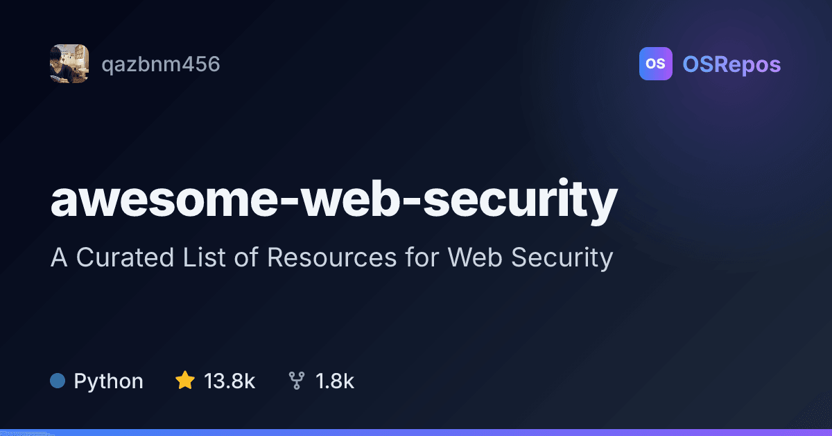 awesome-web-security: Find Web Security Learning Resources