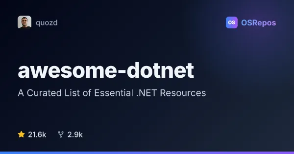 awesome-dotnet: A Curated List of Essential .NET Resources