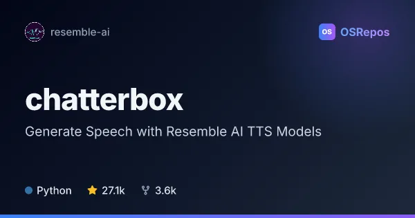 chatterbox: Generate Speech with Resemble AI TTS Models