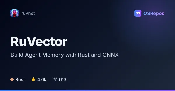 RuVector: Build Agent Memory with Rust and ONNX