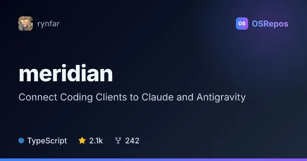 meridian: Connect Coding Clients to Claude and Antigravity
