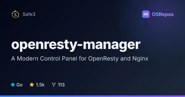 OpenResty Manager: A Modern Control Panel for OpenResty and Nginx