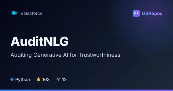 AuditNLG: Auditing Generative AI for Trustworthiness