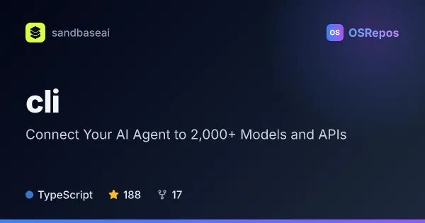SandBase CLI: Connect Your AI Agent to 2,000+ Models and APIs