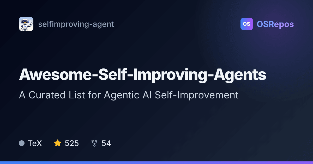 Awesome-Self-Improving-Agents: A Curated List for Agentic AI Self-Improvement