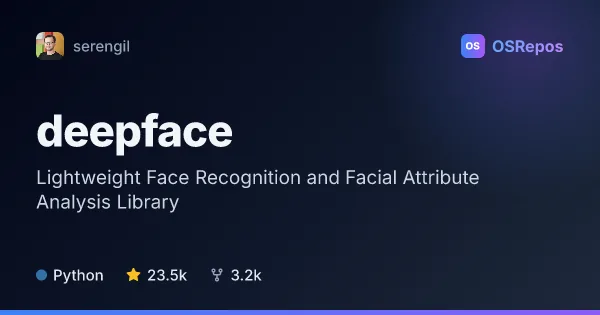 deepface: Analyze and Recognize Faces in Python