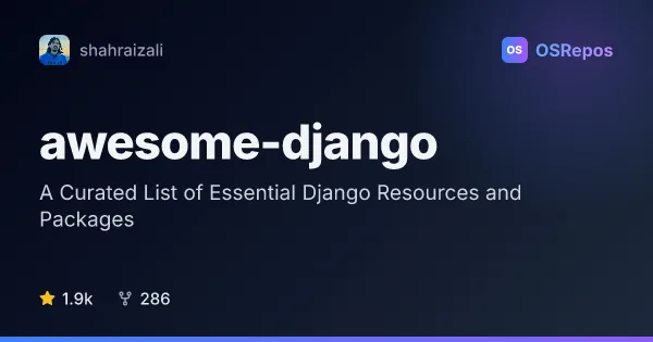 Awesome Django: A Curated List of Essential Django Resources and Packages