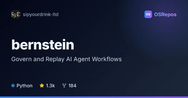 bernstein: Govern and Replay AI Agent Workflows