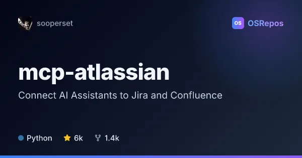mcp-atlassian: Connect AI Assistants to Jira and Confluence
