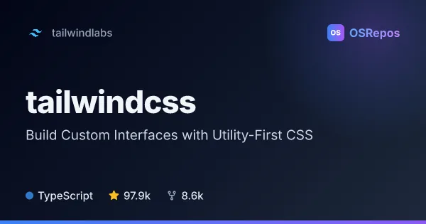tailwindcss: Build Custom Interfaces with Utility-First CSS