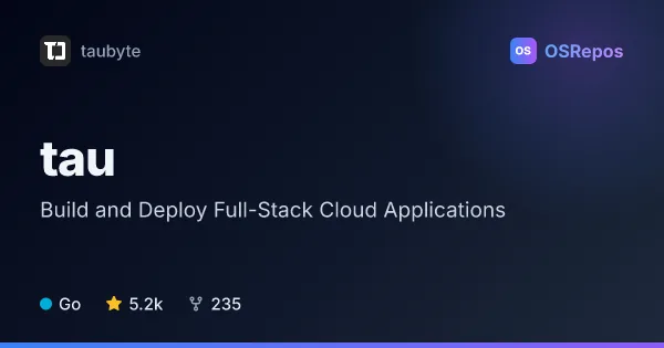 tau: Build and Deploy Full-Stack Cloud Applications