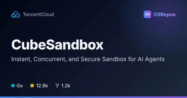 CubeSandbox: Instant, Concurrent, and Secure Sandbox for AI Agents