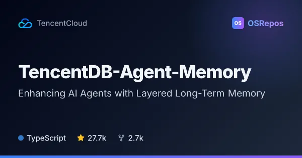 TencentDB-Agent-Memory: Share Reusable Memory Across AI Agents