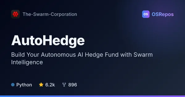 AutoHedge: Build Your Autonomous AI Hedge Fund with Swarm Intelligence