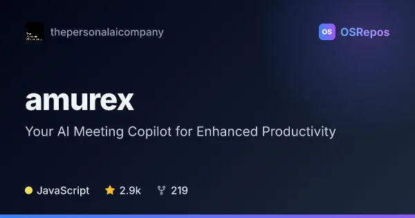 Amurex: Your AI Meeting Copilot for Enhanced Productivity