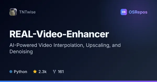 REAL-Video-Enhancer: Interpolate and Upscale Videos