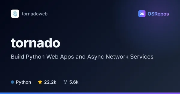tornado: Build Python Web Apps and Async Network Services