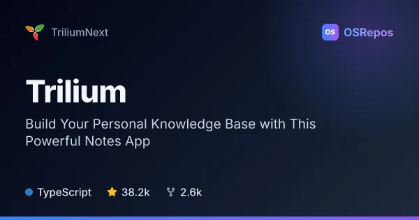 Trilium: Build and Organize a Personal Knowledge Base