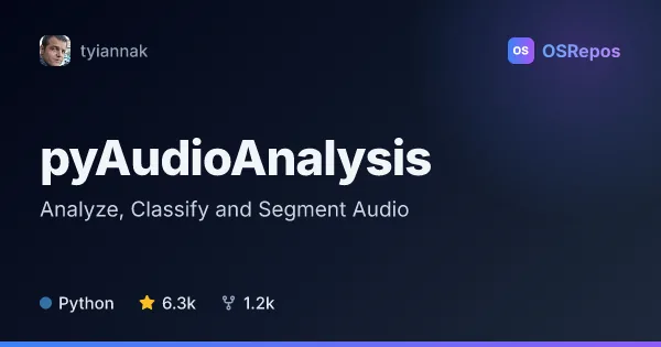 pyAudioAnalysis: Analyze, Classify and Segment Audio