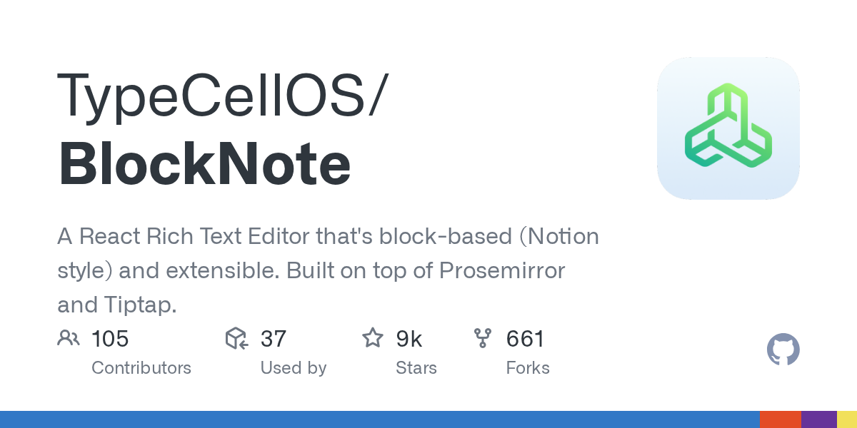 BlockNote: A Block-Based React Rich Text Editor (Notion Style)