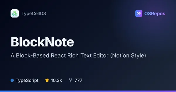 BlockNote: A Block-Based React Rich Text Editor (Notion Style)