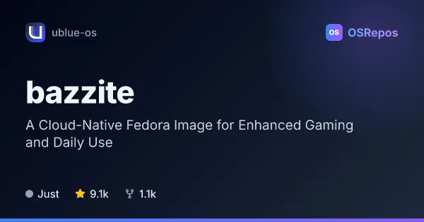 Bazzite: A Cloud-Native Fedora Image for Enhanced Gaming and Daily Use