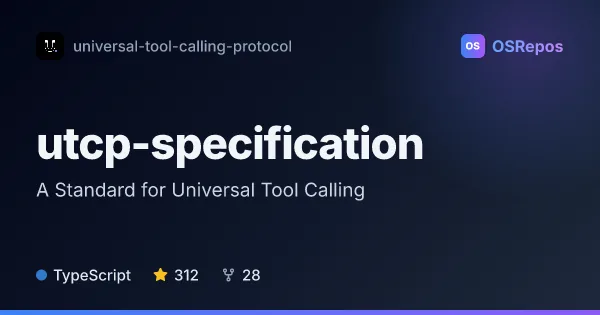 UTCP Specification: A Standard for Universal Tool Calling