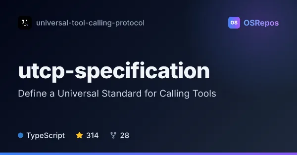 utcp-specification: Define a Universal Standard for Calling Tools