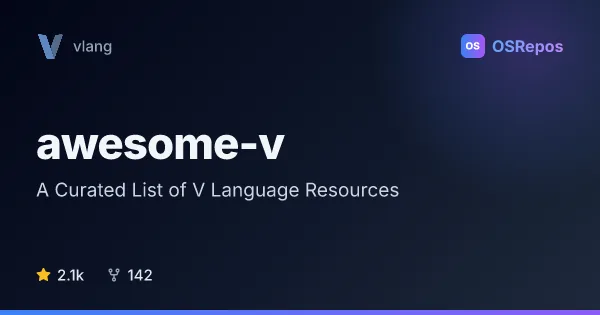 awesome-v: Explore V Language Projects and Resources