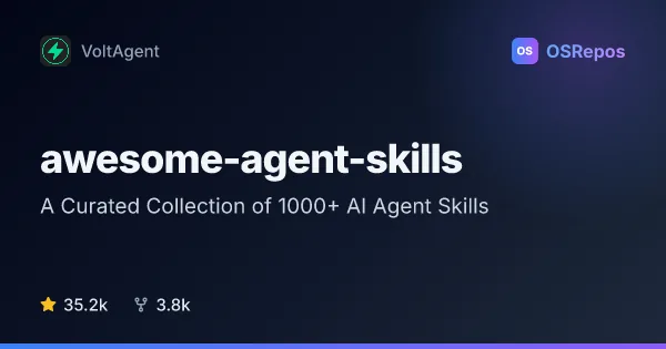 awesome-agent-skills: A Curated Collection of 1000+ AI Agent Skills