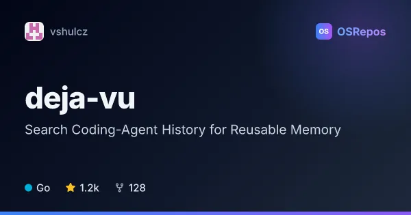 deja-vu: Search Coding-Agent History for Reusable Memory