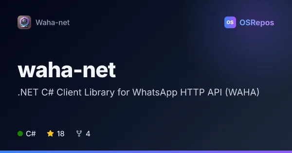 Waha-net/waha-net: .NET C# Client Library for WhatsApp HTTP API (WAHA)