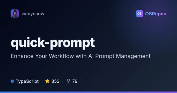 Quick Prompt: Enhance Your Workflow with AI Prompt Management