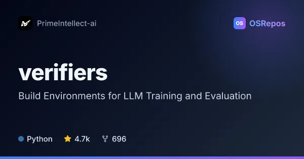 verifiers: Build Environments for LLM Training and Evaluation