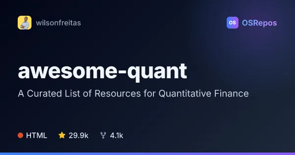 awesome-quant: Find Quantitative Finance Tools and Resources